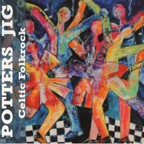 Potters Jig - Celtic Folkrock (2007)
