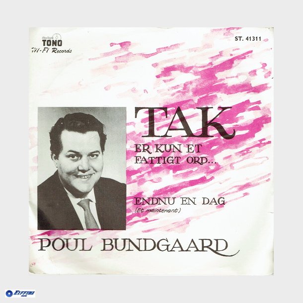 Poul Bundgaard - Tak Er Kun Et Fattigt Ord