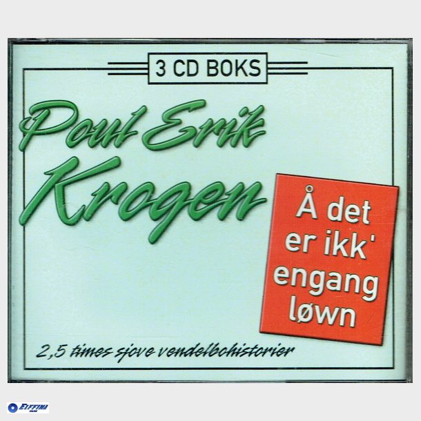 Poul Erik Krogen -  Det Er Ikk Engang Lwn (2005) 3xCD (Fat)