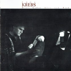 Poul Krebs - Hvor Gaden Blir Til Sand (1988)