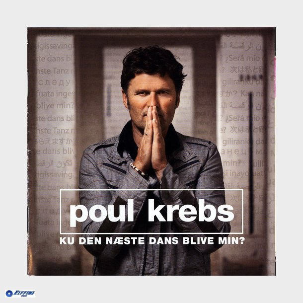 Poul Krebs - Ku Den Nste Dans Blive Min (2006)