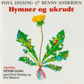 Povl Dissing & Benny Andersen - Hymner Og Ukrudt (1992)