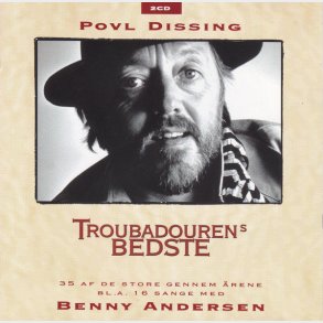 Povl Dissing & Benny Andersen - Troubadourens Bedste (1997)