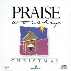 Praise &amp; Worship - Christmas (1990)