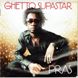 Pras - Ghetto Supastar (DB) (1998)