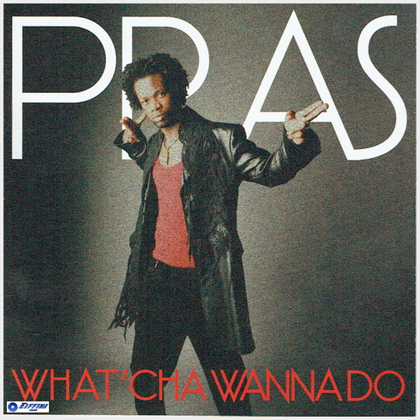 Pras - What'cha Wanna Do (1998) (Jewel)