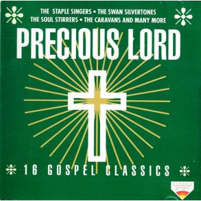 Precious Lord 16 Gospel Classics (1994)