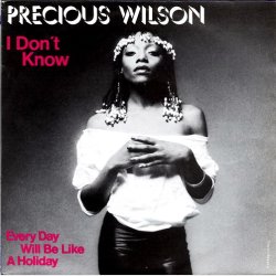 Precious Wilson - I Don't Know (1982)