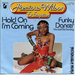 Precious Wilson Ex Eruption - Hold On I'm Coming (1979)