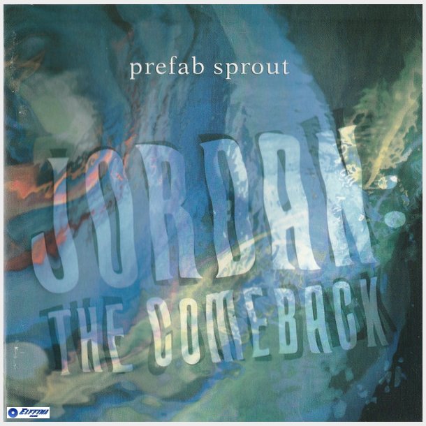 Prefab Sprout - Jordan The Comeback (1990)