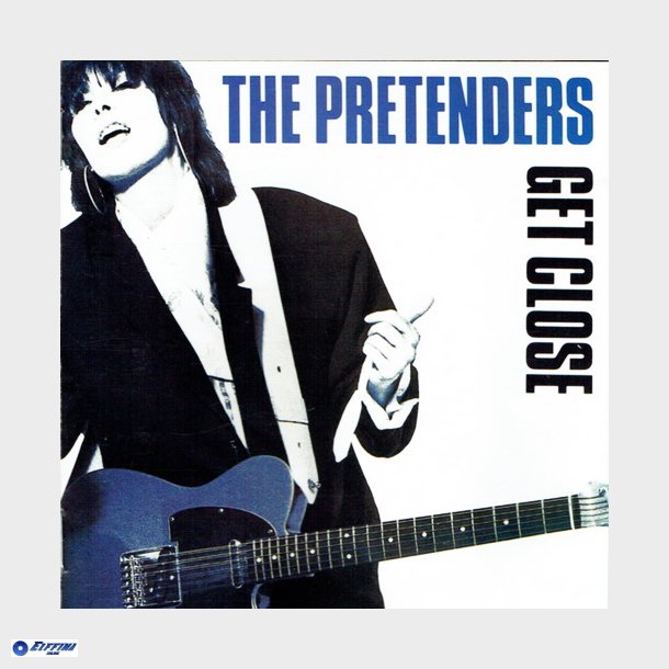 Pretenders, The - Get Close (1986)