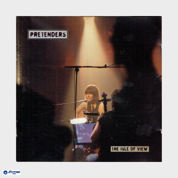 Pretenders, The - The Isle Of View (1995)