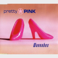 Pretty Pink - Wannabes (1998)