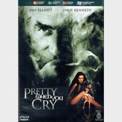 Pretty When You Cry (2001)