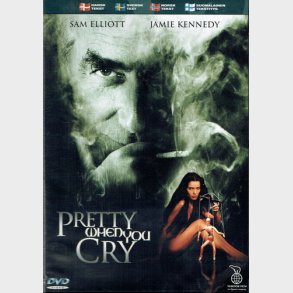 Pretty When You Cry (2001)
