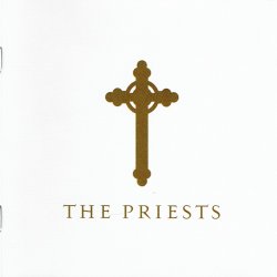 Priests, The - The Priests (2008)