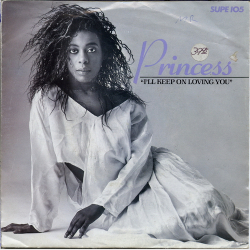 Princess - I'll Keep On Loving You (Supreme Records Ltd) (1986)
