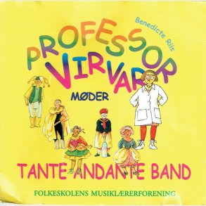 Professor Virvar Mder Tante Andante Band