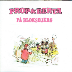Prop Og Berta 07 P� Bloksbjerg (1995)