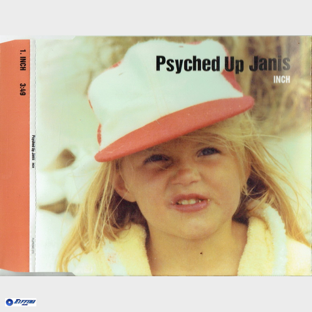 Psyched Up Janis - Inch (1999) (Promo)