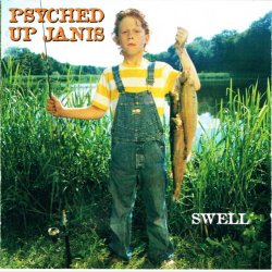 Psyched Up Janis - Swell (1994)