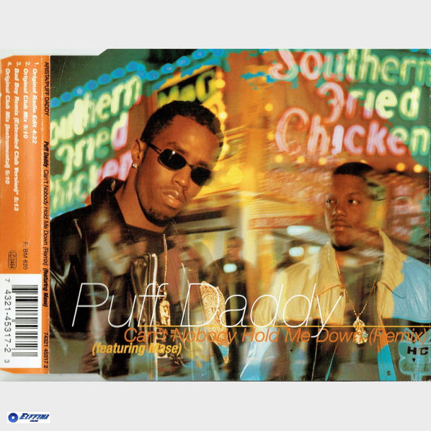 Puff Daddy ft. Mase - Can't Nobody Hold Me Down (1997)