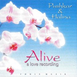 Pushkar &amp; Halina - Alive A Love Recording (2000)