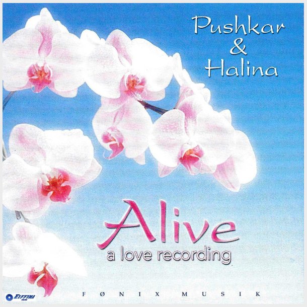 Pushkar &amp; Halina - Alive A Love Recording (2000)