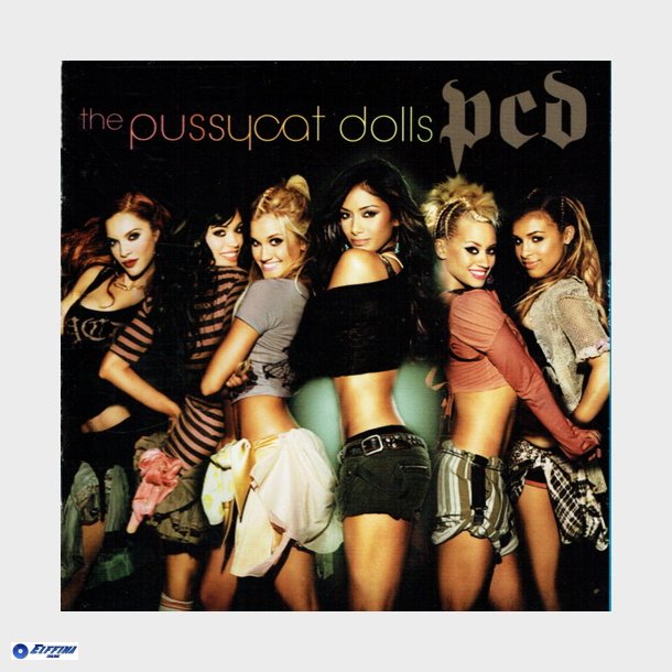 Pussycat Dolls, The - Pcd (2005)