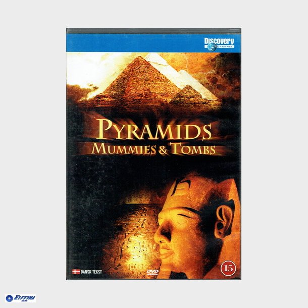 Pyramids Mummies &amp; Tombs (Discovery)