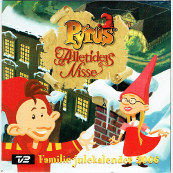 Pyrus Alletiders Nisse Familie-Julekalender 2006 (TV2)