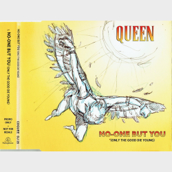Queen - No-One But You (Only The Good Die Young) (1997)
