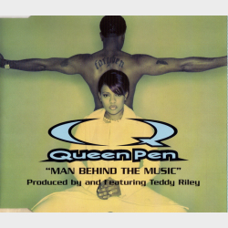 Queen Pen - Man Behind The Music (1997)