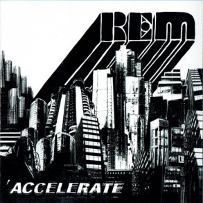R.E.M - Accelerate (2008)
