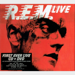 R.E.M - Live First Ever (2007) (Digi)