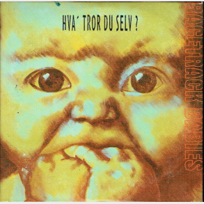Racetrack Babies - Hva' Tror Du Selv (2000) (Mini-CD)