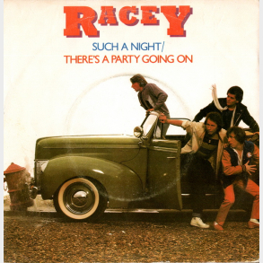 Racey - Such A Night (1979)