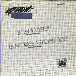 Radio, the - Born A Mystery (1981)