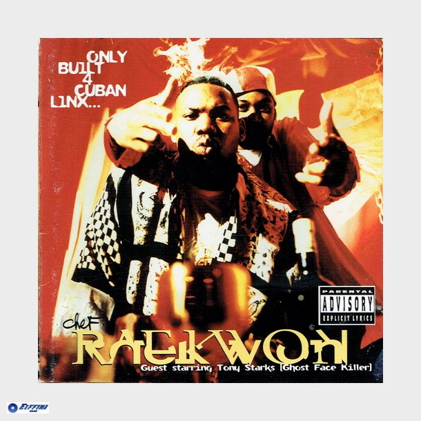 Raekwon - Only Built 4 Cuban Linx (1995)