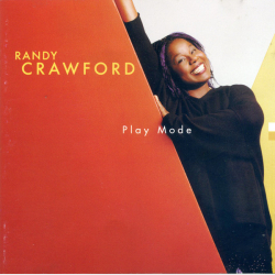 Randy Crawford - Play Mode (2000)