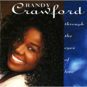 Randy Crawford - Through The Eyes Of Love (1992) - NY