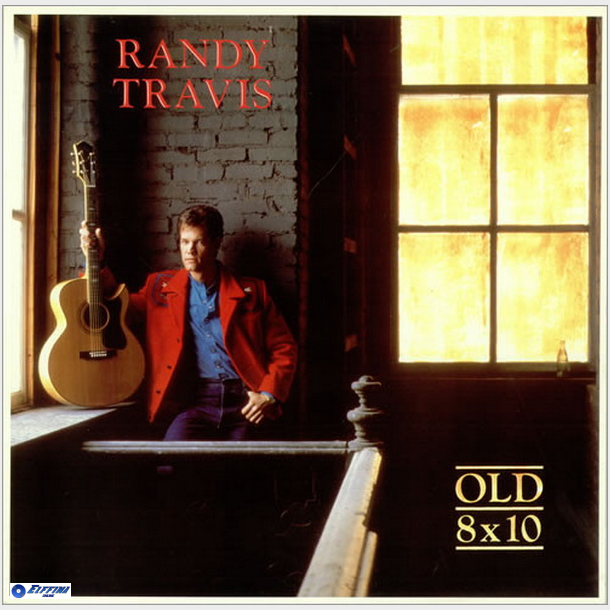 Randy Travis - Old 8x10 (1988)