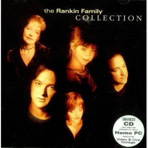 Rankin Family - Collection (1996)