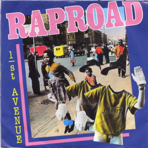 Rap'road - 1st. Avenue (1984)