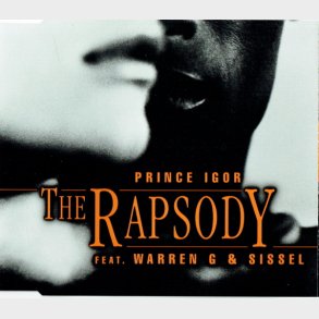 Rapsody, The ft. Warren G & Sissel - Prince Igor (1997)