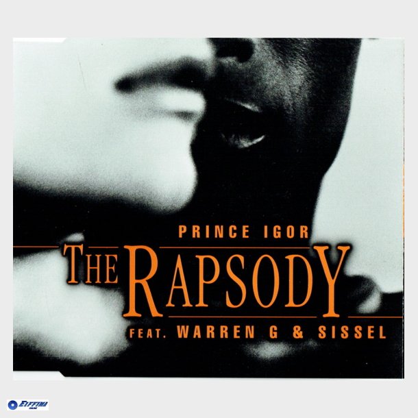 Rapsody, The ft. Warren G &amp; Sissel - Prince Igor (1997)