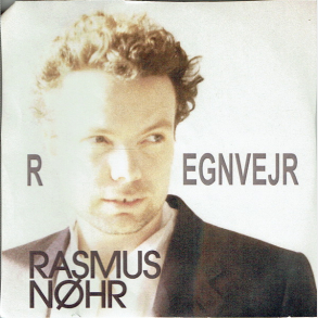 Rasmus Nhr - Regnvejr (Promo)
