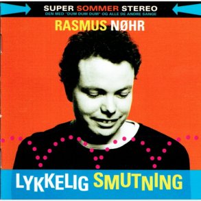 Rasmus Nhr - Lykkelig Smutning (2009)