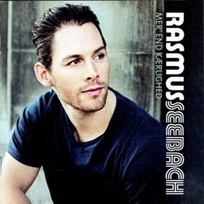 Rasmus Seebach - Mer' End Krlighed (2011) - NY