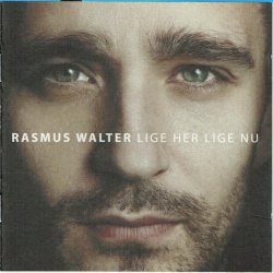 Rasmus Walter - Lige Her Lige Nu (2013)